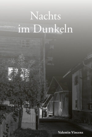 Nachts im Dunkeln